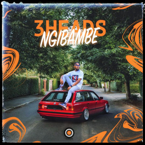 3heads - Ngibambe
