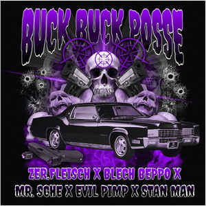 Buck Buck Posse (Explicit)