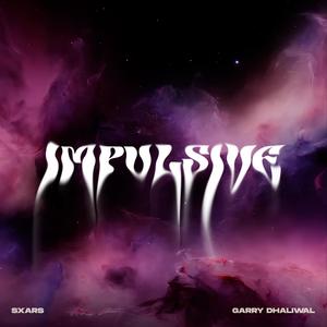 Impulsive (Explicit)