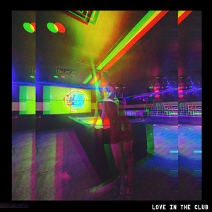 Love In The Club