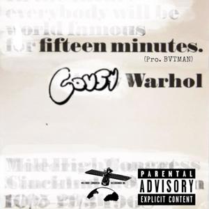 15 Minutes (Pro. BVTMAN) [Explicit]