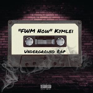 FWM Now (Explicit)