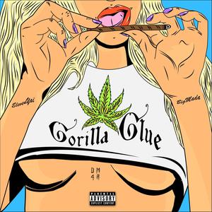 Gorilla Glue (feat. BigMada) [Explicit]