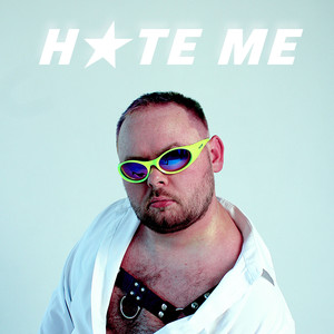 Hate Me (Explicit)