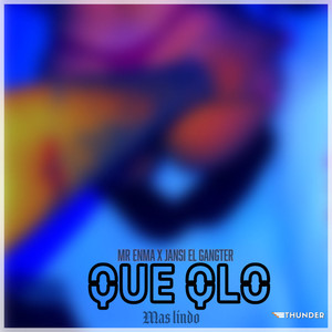 Que QLO Mas Lindo (Explicit)