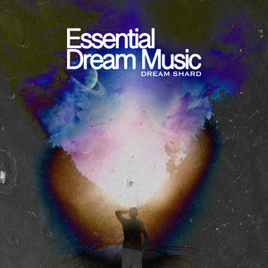 Essential Dream Music