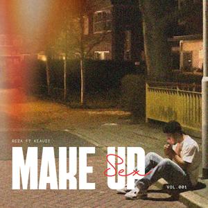 Make Up Sex (feat. Keauzy) [Explicit]