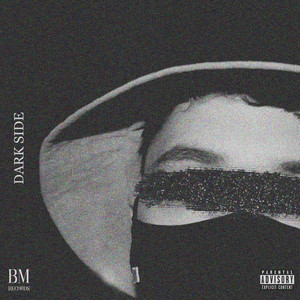 Dark Side (Explicit)