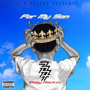 For my son (Explicit)