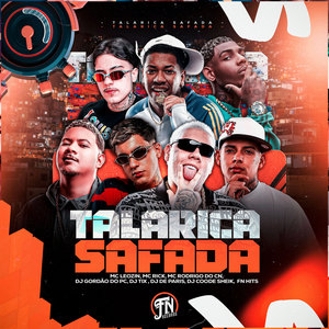 Talarica Safada (Explicit)