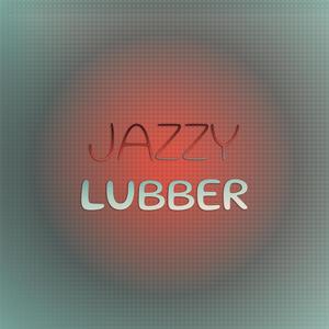 Jazzy Lubber