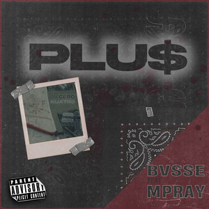 Plu$ (Explicit)