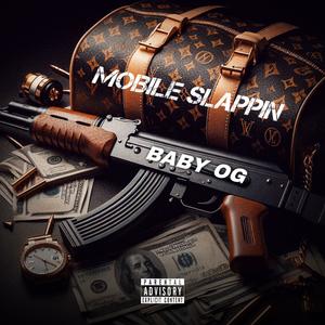 Mobile Slappin (Explicit)