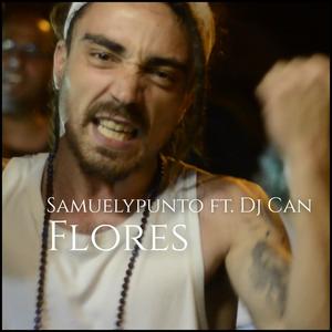 Flores (feat. Dj Can) [Explicit]