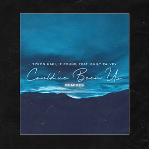 Could've Been Us (Highlnd Remix)