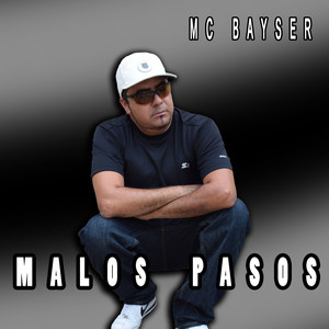 Malos Pasos