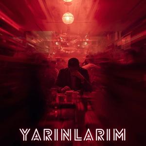 yarınlarım (Explicit)