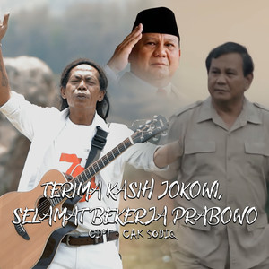 Terima Kasih Jokowi, Selamat Bekerja Prabowo