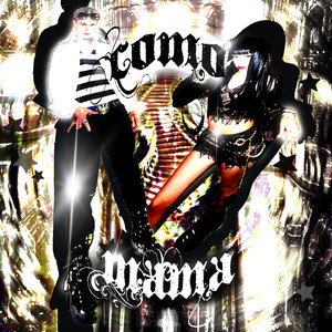 Como Mama (Explicit)