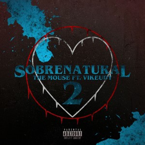 Sobrenatural 2 (Explicit)