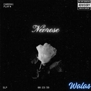 NEVROSE (Explicit)
