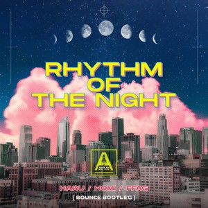 Fedde Le Grand-Rhythm Of The Night (FFAG / DJHOMI / HARU remix)