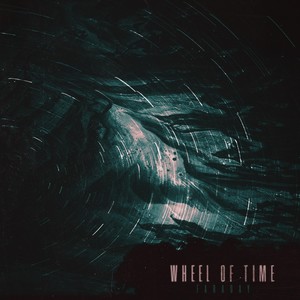 WHEEL OF TIME (feat. Fruz & Vikkash)