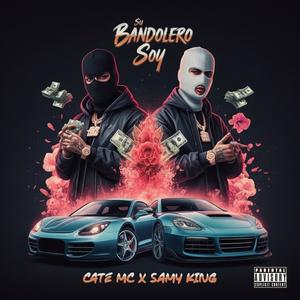 Su bandolero soy (Explicit)