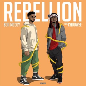 Rebellion(feat. Chuuwee) (Explicit)