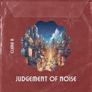 Judgement Of Noise