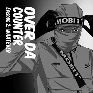 Over Da Counter Freestyle (Explicit)
