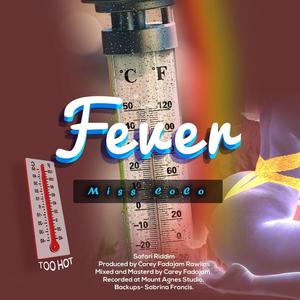 Fever (Explicit)