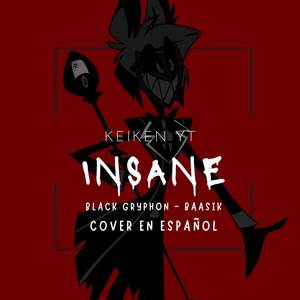 Insane (Based on Hazbin Hotel) [Spanish Cover]