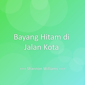 Bayang Hitam di Jalan Kota