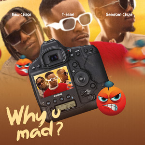 Why U Mad