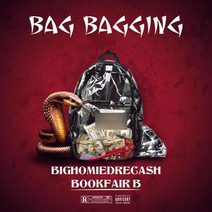 Bag Bagging (feat. Bookfair B) [Explicit]