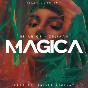 Magica (feat. Xeliaan)