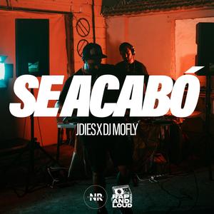 SE ACABÓ (Explicit)