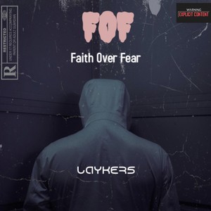 Fof (faith Over Fear)