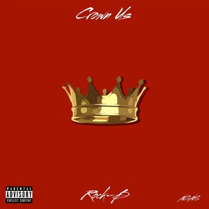 Crown Us (Explicit)