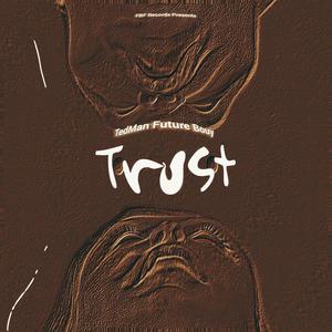 TRUST