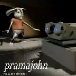 Pramajohn (Explicit)