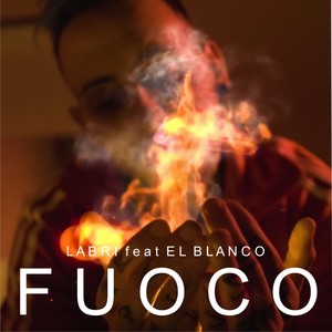 Fuoco (Explicit)