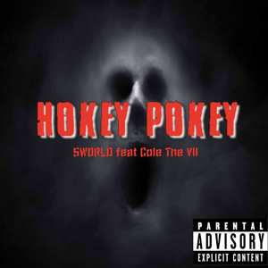 HOKEY POKEY (Explicit)