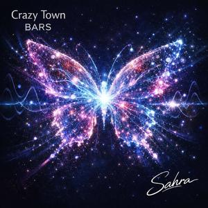 Crazy Town BARS (Explicit)
