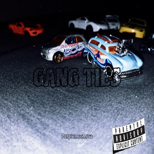 Gang Ties (Remastered 2024) [Explicit]
