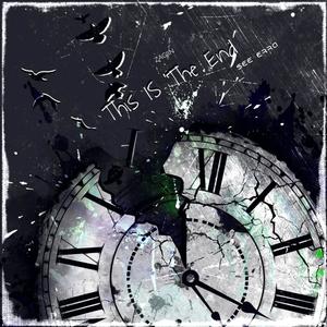 This Is The End (feat. SEE ERRA)