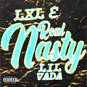 Real Nasty (Explicit)