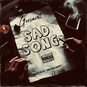 Sad Song (Explicit)