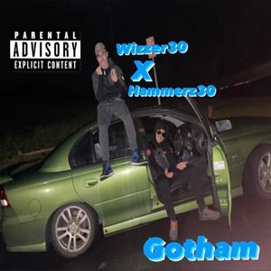 Gotham (feat. Hammerz30) [Explicit]